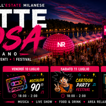 NOTTE ROSA A MILANO 2026 : il festival ad ingresso gratuito all’IDROSCALO