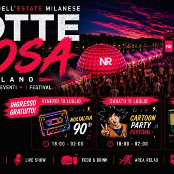 NOTTE ROSA A MILANO 2026 : il festival ad ingresso gratuito all’IDROSCALO