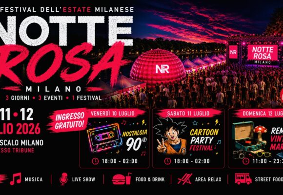 NOTTE ROSA A MILANO 2026 : il festival ad ingresso gratuito all’IDROSCALO