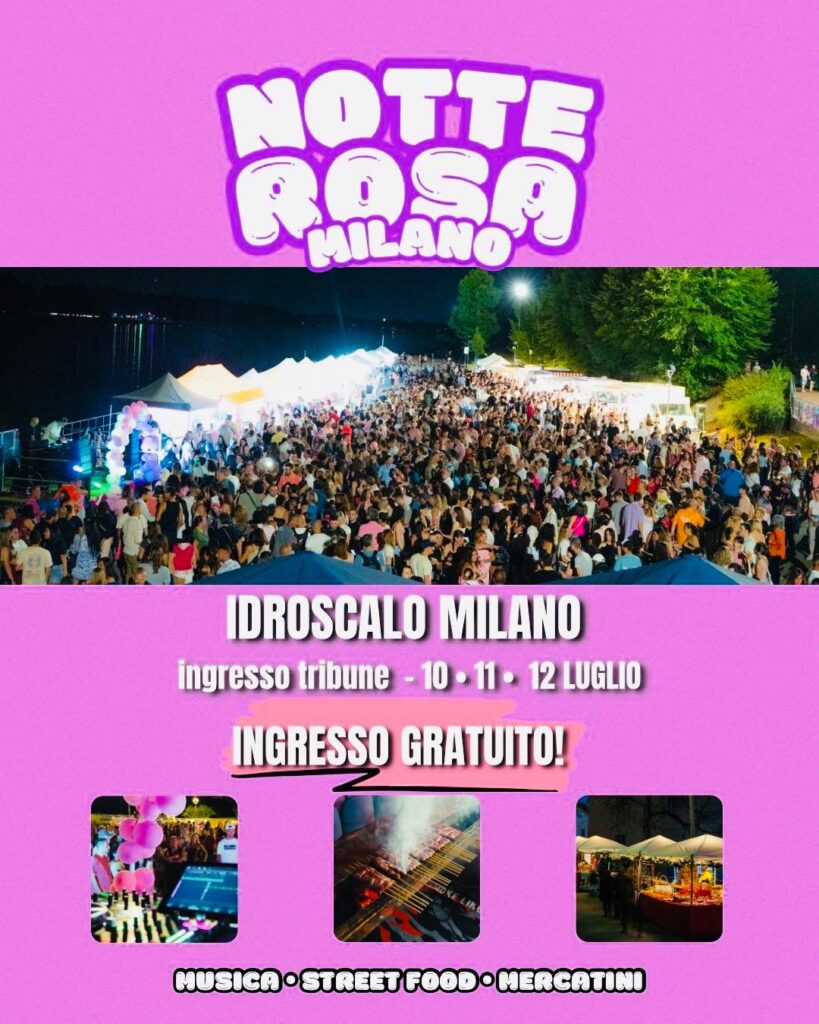 notte rosa milano 2026 idroscalo